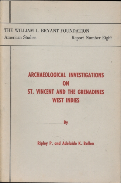 Archaeological Investigations on st Vicent And The Grenadines West Indies