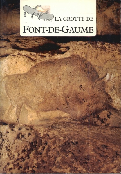 La Grotte de Font de Gaume