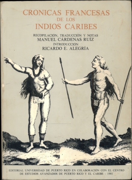 Cronicas Francesas de Los Indios Caribes