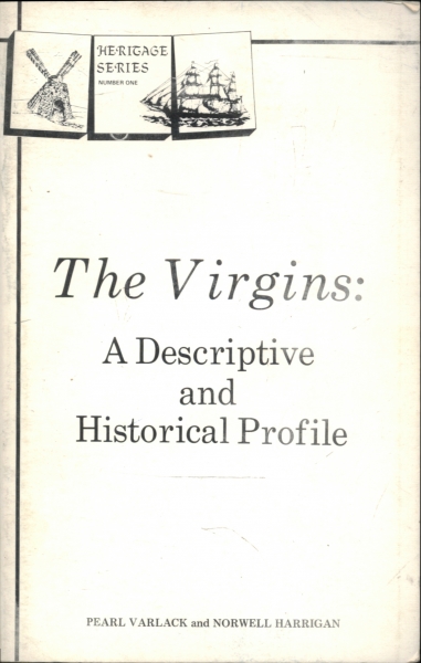 The Virgins a Descriptive And Historical Profile