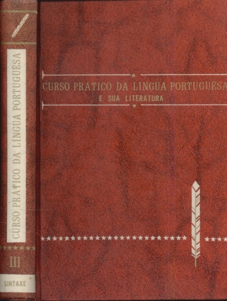 Curso Prático da Língua Portuguêsa e Sua Literatura Vol.3 Sintaxe