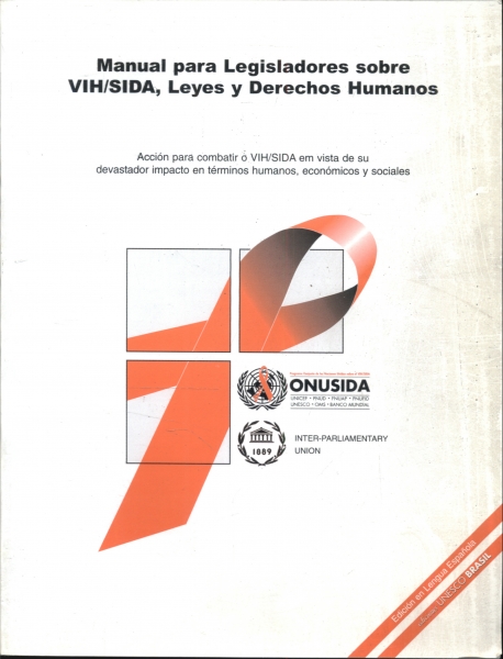 Manual Para Legisladores Sobre Vih/sisa y Derechos Humanos