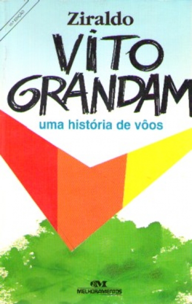 Vito Grandam: Uma História de Vôos