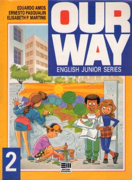 Our Way 2: English Junior Series
