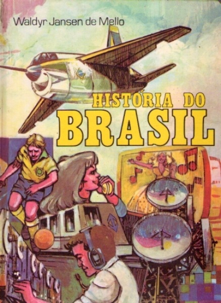 História do Brasil (em 4 Volumes)