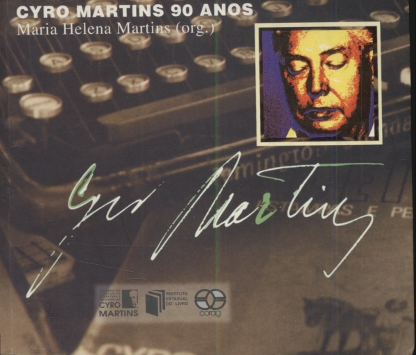 Cyro Martins 90 Anos