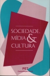 Sociedade Midia e Cultura