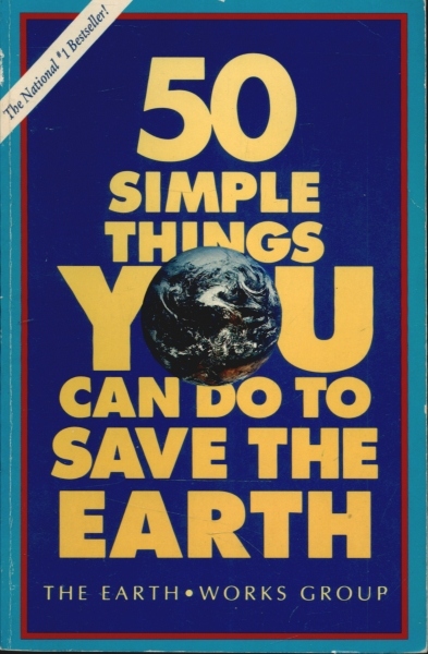 50 Simple Things You Can do to Save The Earth