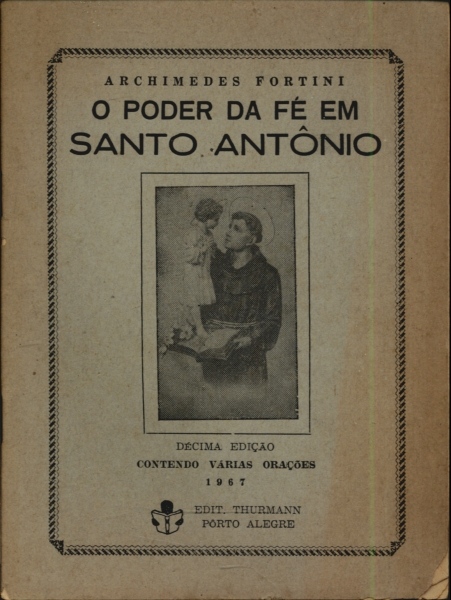 O Poder da fé em Santo Antônio