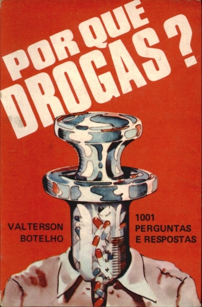 Por Que Drogas?