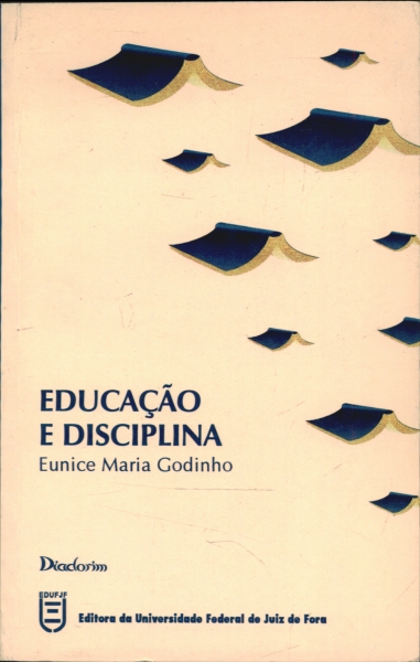 Educaçao e Disciplina