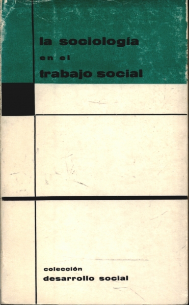La Sociologia en el Trabajo Social