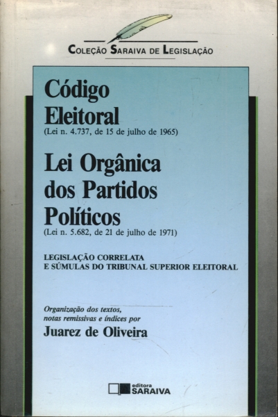 Código Eleitoral e Lei Orgânica Dos Partidos Políticos