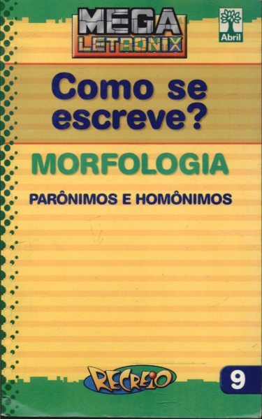 Morfologia - Paronimos e Homonimos