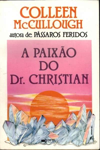 A Paixao do dr Christian