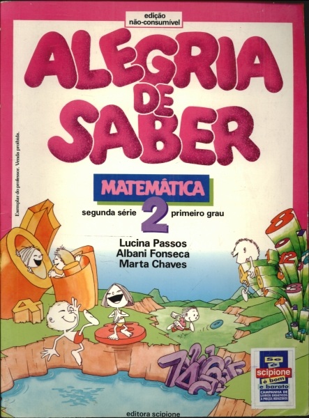 Alegria de Saber - Matematica - 1991 - Lucina Passos