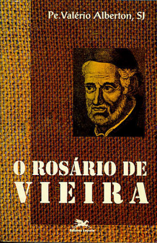 O ROSÁRIO DE VIEIRA