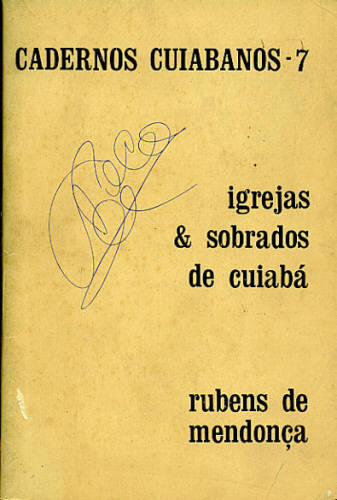 IGREJAS E SOBRADOS DE CUIABÁ