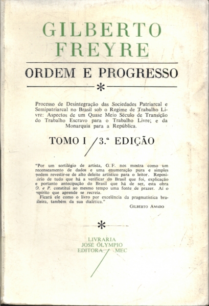 Ordem e Progresso Tomo 1