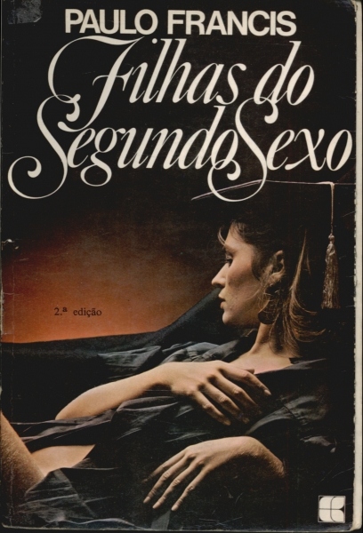 Filhas Do Segundo Sexo