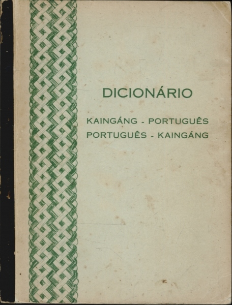Dicionário Kaingáng - Português