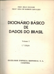 Dicionario Basico de Dados do Brasil 2 Vol
