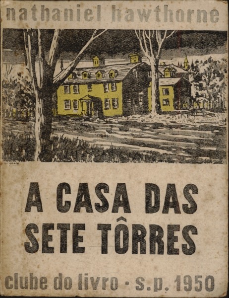 A Casa Das Sete Torres