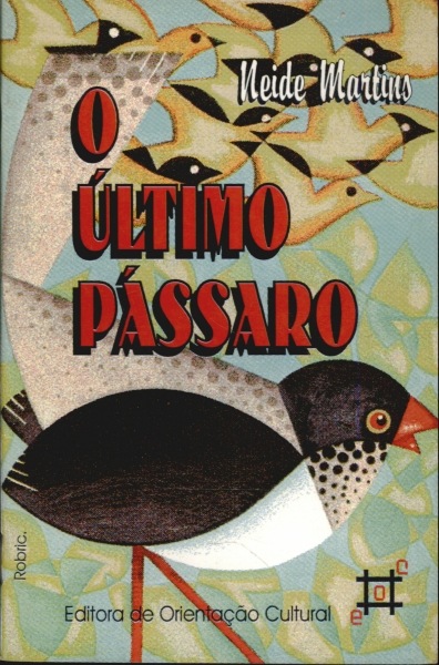 O Último Pássaro