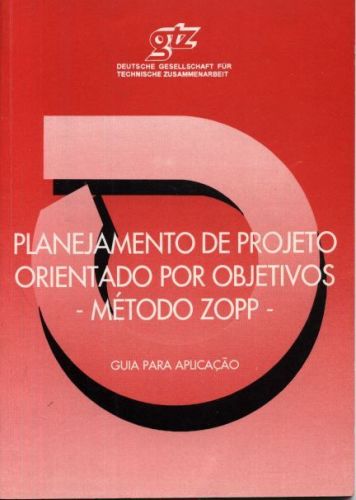 Planejamento de Projeto orientado por objetivos- Método ZOPP