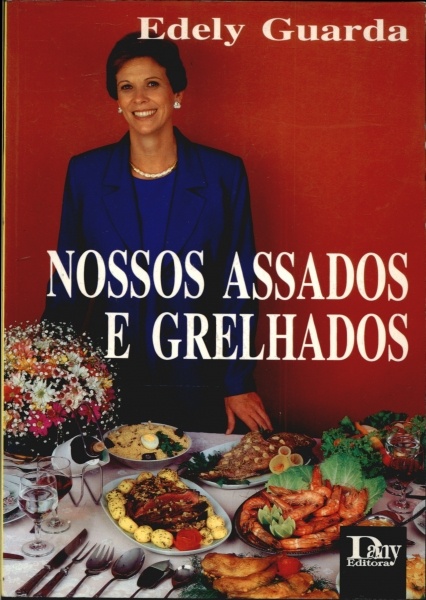 Nossos Assados e Grelhados