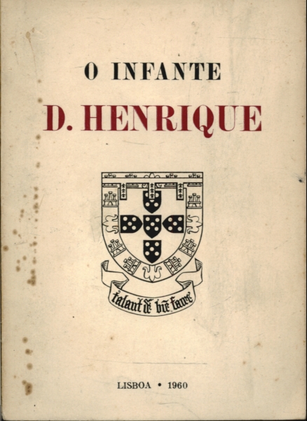 O Infante d. Henrique