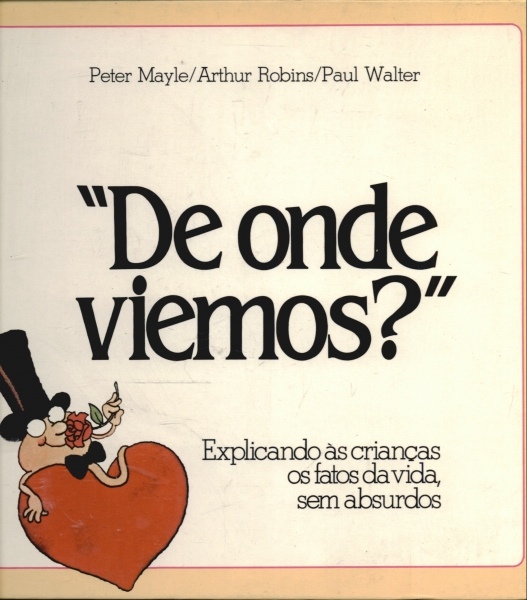 De Onde Viemos?
