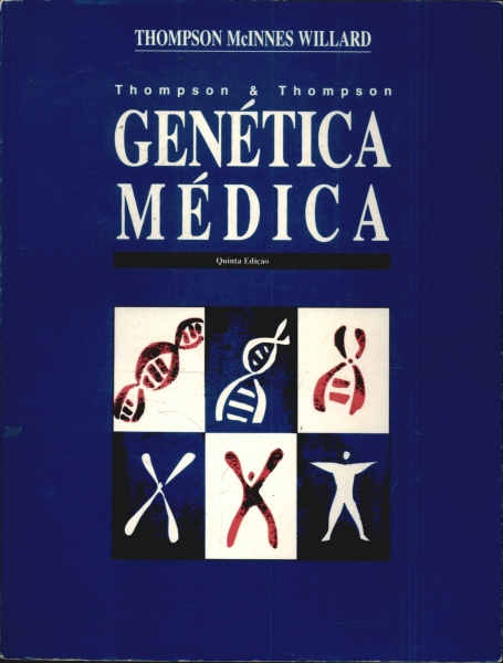 Thompson & Thompson: Genética Médica