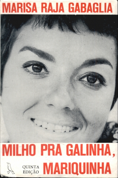 Milho Pra Galinha, Mariquinha