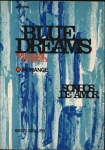 Sonhos de Amor (blue Dreams)