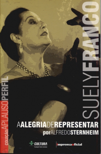 Suely Franco - a Alegria de Representar