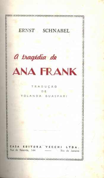 A Tragedia de Ana Frank