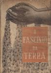 O Fascínio Da Terra (Autógrafo)