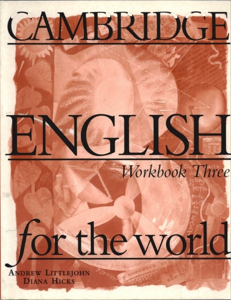 Cambridge English For The World Vol 3