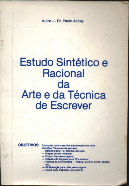 Estudo Sintético e Racional da Arte e da Técnica de Escrever