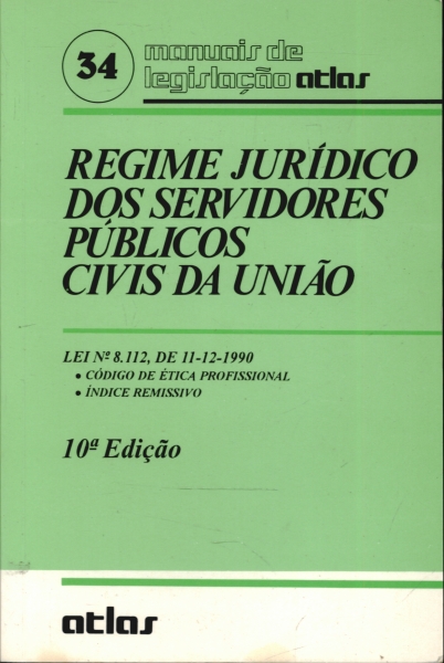 Regime Jurídico Dos Servidores Públicos Civis da União