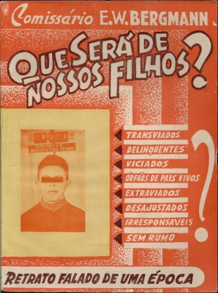 Que Será de Nossos Filhos?