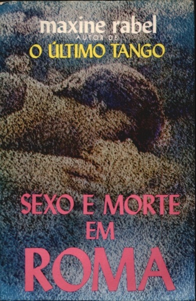 Sexo e Morte em Roma