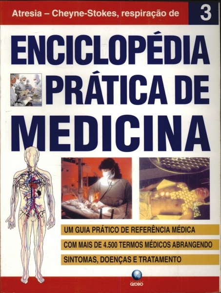 Enciclopédia Prática de Medicina - Atresia Respiração de Cheyne-stokes