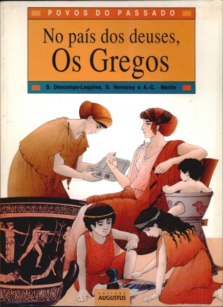 No País Dos Deuses, os Gregos