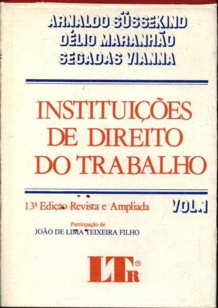 Instituições de Direito do Trabalho Vol. 1