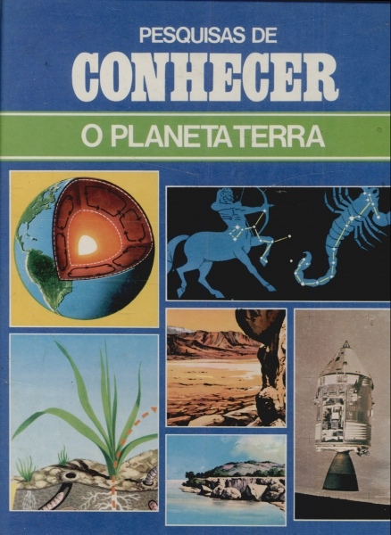 Pesquisas de Conhecer: o Planeta Terra