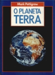 O Planeta Terra