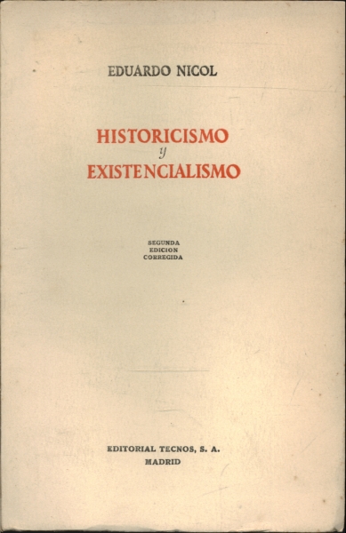 Historicismo y Existencialismo
