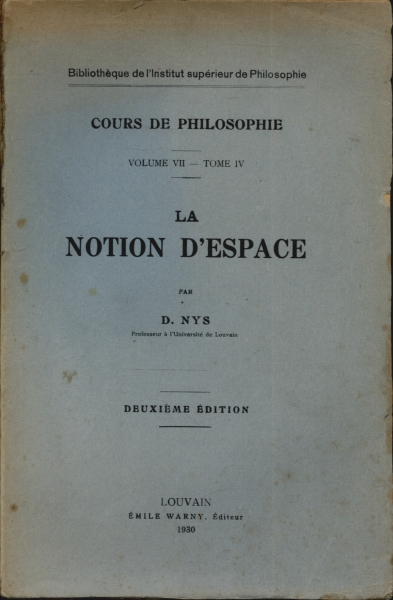 Cours de Philosophie vol 7 - La Notion D'espace Tomo 4